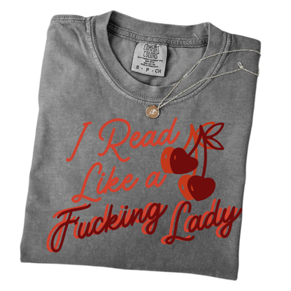 "I Read Like a Fucking Lady" T-Shirt