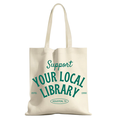 "Support Your Local Library" tote bag
