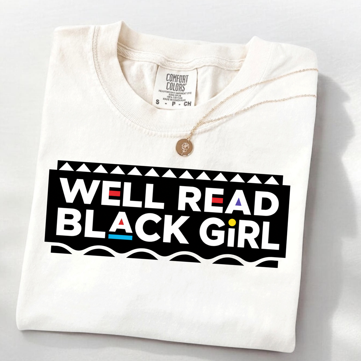 "Well Read Black Girl" T-Shirt