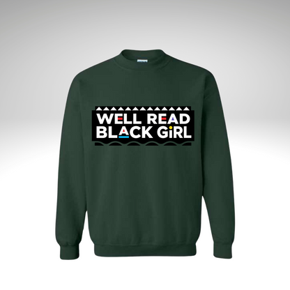 "Well Read Black Girl" Crew Neck Sweatshirt