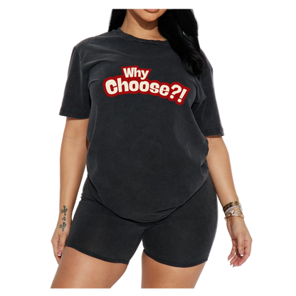 "Why Choose" biker short set