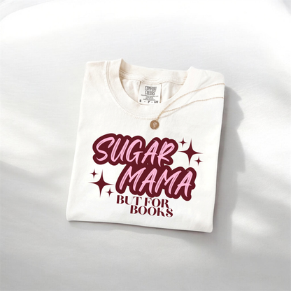 "Sugar Mama" T-Shirt
