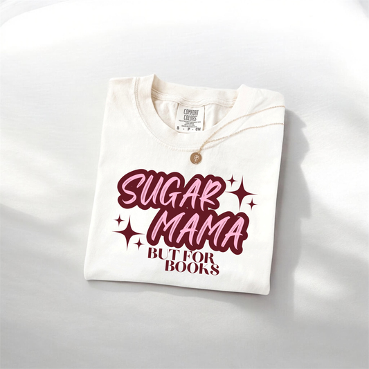 "Sugar Mama" T-Shirt