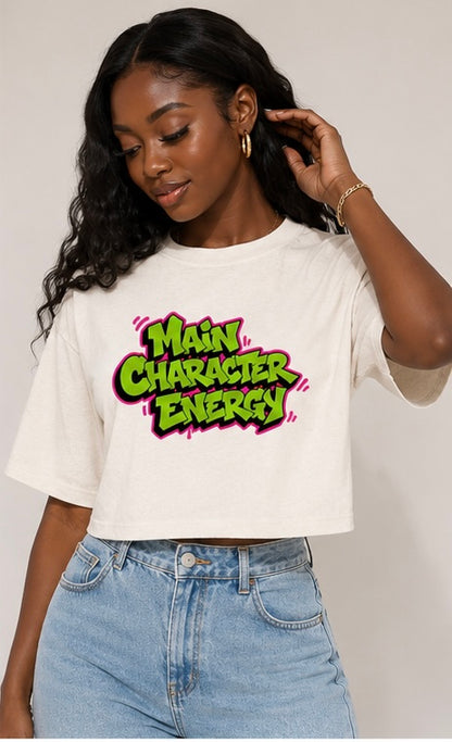 "Main Character Energy" Crop Top