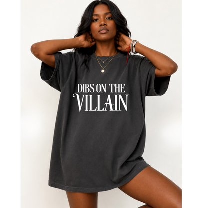 "Dibs on the Villain" T-Shirt