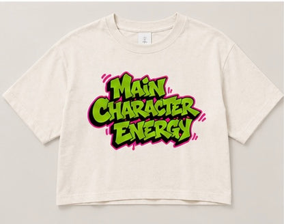 "Main Character Energy" Crop Top