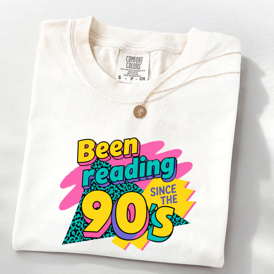 “Been Reading 90’s” T-shirt
