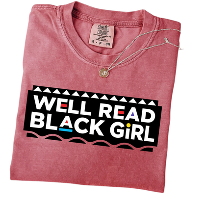 "Well Read Black Girl" T-Shirt