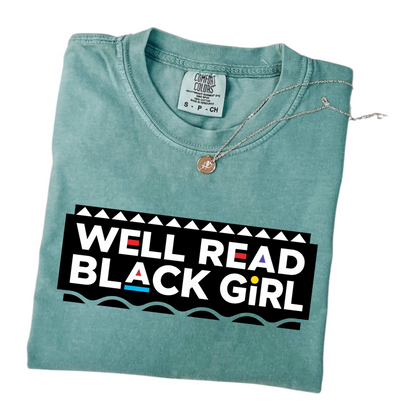 "Well Read Black Girl" T-Shirt