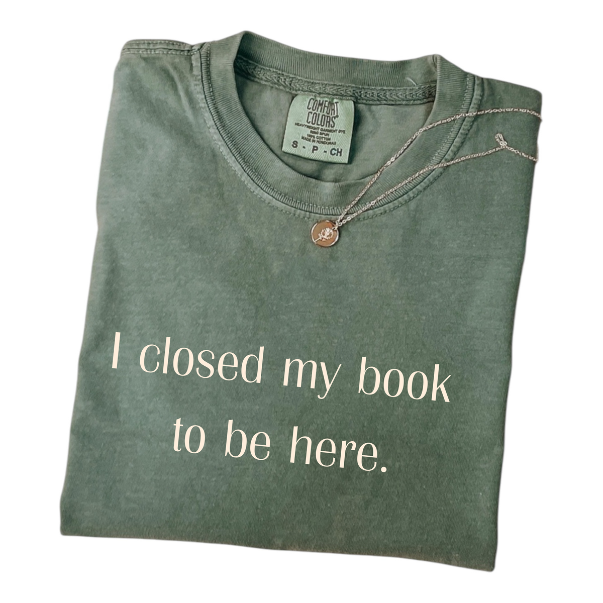 "I Closed My Book" T-Shirt